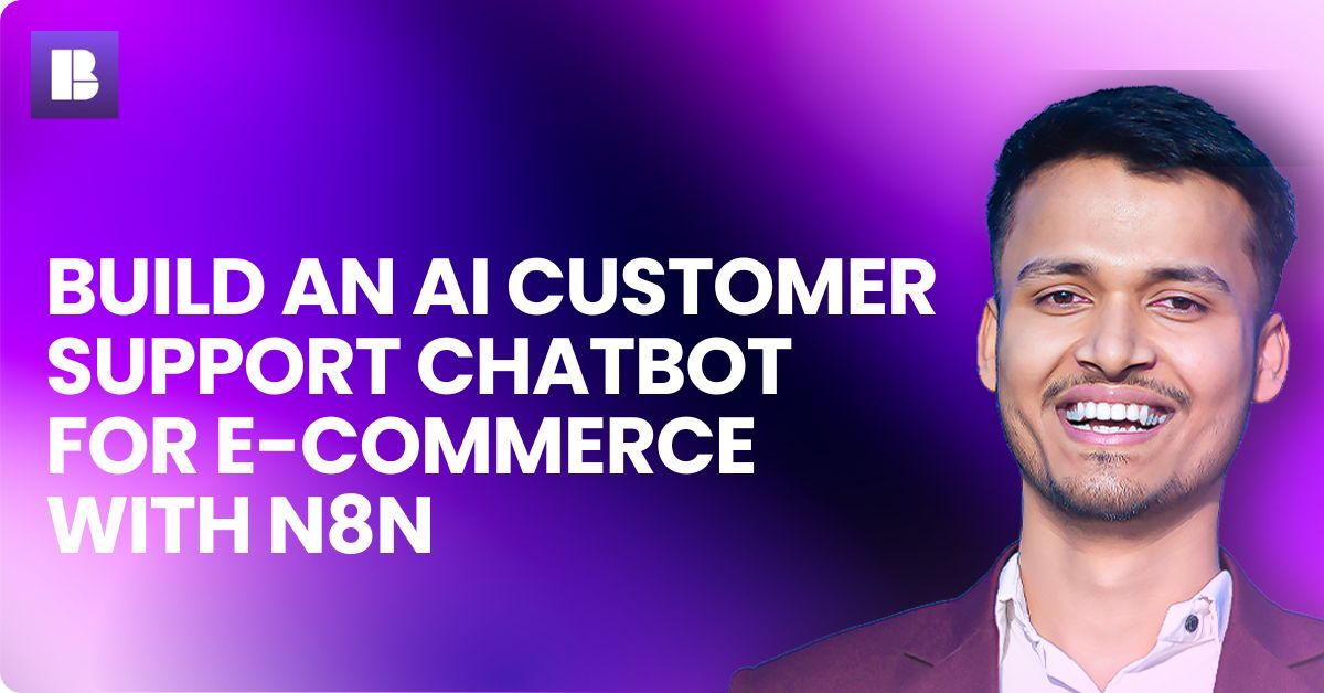 How to Build an AI Customer Support Chatbot for E-commerce with n8n